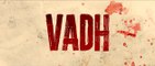 Vadh (Official Trailer) Sanjay Mishra, Neena Gupta _ Dec 9