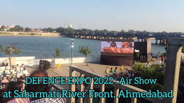 Defence Expo-2022 AIR SHOW at Sabarmati River Front | AHMEDABAD PM MODI | INDIAN AIR FORCE | Navy