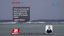 Chinese Embassy: kusang ibinigay ng Philippine Navy ang floating debris sa China coast guard matapos ang 