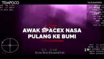 Detik-detik Awak Pesawat SpaceX Nasa Berhasil Mendarat ke Bumi