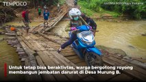 Hujan Deras, Jembatan di Desa Murung B Kalimantan Selatan Ambruk