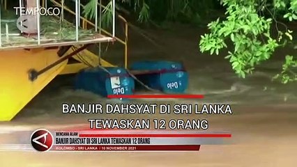 Banjir Dahsyat di Sri Lanka Tewaskan 12 Orang