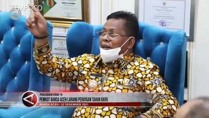 Pemerintah Kota Banda Aceh Larang Perayaan Tahun Baru