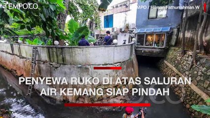 Diduga Penyebab Banjir, Penyewa Ruko di Atas Saluran Air Kemang Siap Pindah
