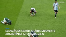 Szenzáció: Szaúd-Arábia megverte Argentínát a futball-világbajnokságon