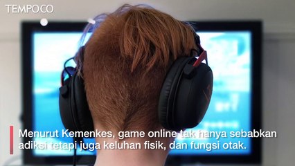 Kecanduan Game Online Timbulkan Gangguan Fungsi Otak, ini Dampak Lainnya
