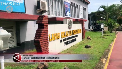 Lapas Kelas IIA Pekalongan Terendam Banjir, Akan Direnovasi