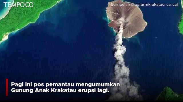 Pagi Ini Gunung Anak Krakatau Erupsi, Kemarin Sembilan Kali