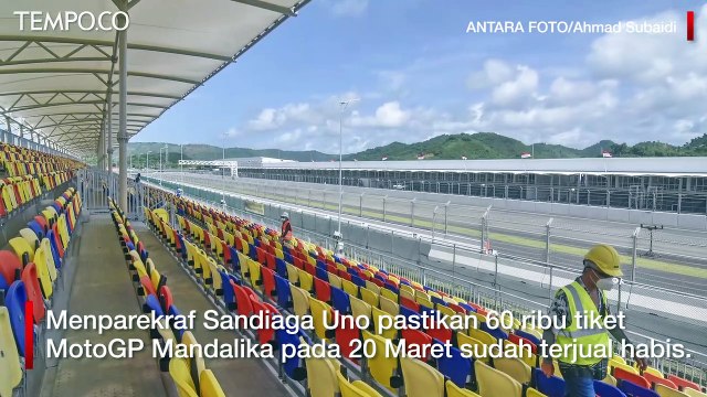 MotoGP Mandalika, Sandiaga Klaim 60 Ribu Tiket Balapan Puncak Ludes Terjual
