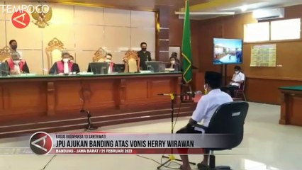 Download Video: Divonis Seumur Hidup, JPU Ajukan Banding untuk Herry Wirawan