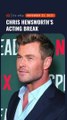Chris Hemsworth to take break from acting after discovering risk of Alzheimer’s