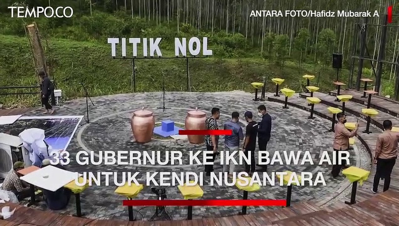 Jokowi Akan Kemah di IKN, 33 Gubernur Bawa Tanah dan Air untuk Kendi Nusantara