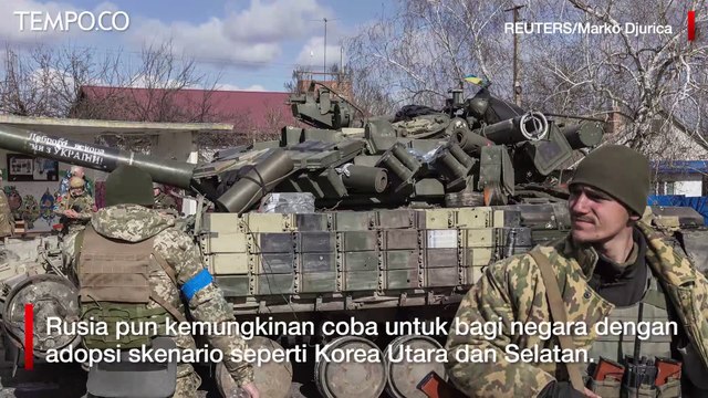 Rusia Dituding Ingin Belah Dua Ukraina Seperti Korea Utara dan Selatan
