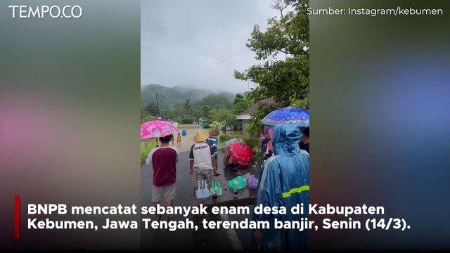 Enam Desa di Kebumen Terendam Banjir, Ketinggian Air 30-150 Cm