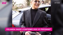 Yolanda Hadid Confirms Daughter Gigi is Pregnant