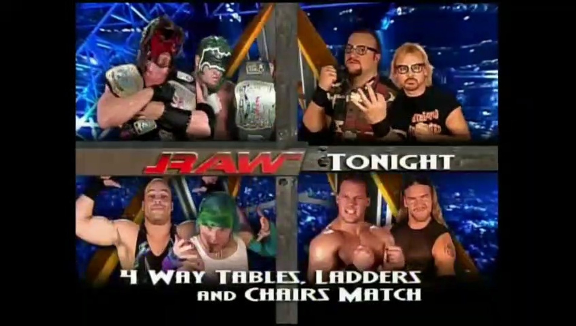 WWE Raw 10.07.2002 - Rob Van Dam & Jeff Hardy vs Bubba Ray Dudley & Spike Dudley  vs Christian & Chris Jericho vs Kane (4-Way TLC Match, WWE Tag Team  Championship) - video Dailymotion