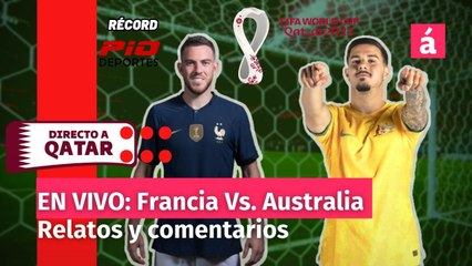 Francia vs Australia: Relatos y comentarios del partido