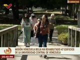 Misión Venezuela Bella rehabilita 47 edificios de la UCV con la recuperación de 548 salones