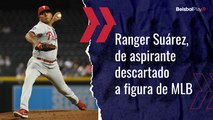 El Infield episodio 102: Ranger Suárez, de aspirante descartado a figura de MLB