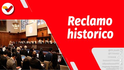 El Mundo en Contexto | Reclamo historico, la Guayana Esequiba es de Venezuela