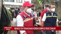 Menkes RI Pantau Langsung Penanganan Korban Gempa di RSUD Sayang Cianjur