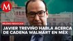 Javier Treviño Cantú, VP SNR. Asuntos corporativos Walmart México y Centroamérica | Milenio Negocios