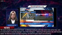 BREAKING NEWS: Multiple people are killed in Walmart mass shooting after the 'manager' opened  - 1br