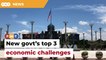 Top 3 economic challenges confronting new govt
