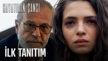 Hayatımın Şansı - İlk Tanıtım