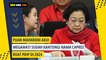 Puan Maharani Akui Megawati Sudah Kantongi Nama Capres Buat PDIP di 2024