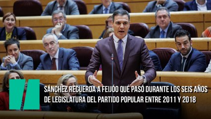 Sánchez recuerda a Feijóo qué pasó durante los seis años de legislatura del Partido Popular entre 2011 y 2018