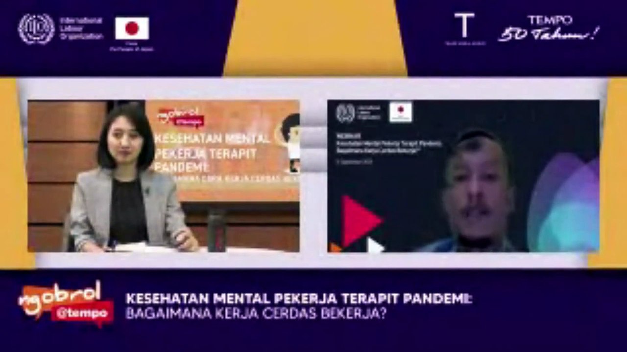 NGOBROL@TEMPO - Kesehatan Mental Pekerja Terapit Pandemi: Bagaimana Kerja Cerdas Bekerja?