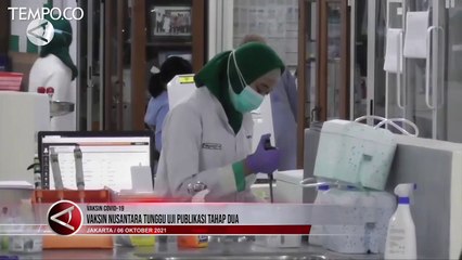 Vaksin Nusantara Menunggu Hasil Publikasi Tahap Dua 🧪