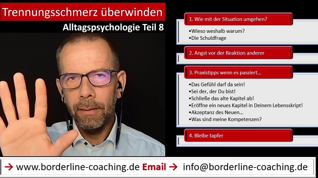 Trennungsschmerz überwinden - alltagspsychologie teil 8