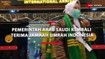 Hasil Nota Diplomatik, Arab Saudi Resmi Membuka Jamaah Umrah Indonesia