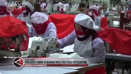Presiden Jokowi Jamin Keamanan Investasi Usai Putusan MK