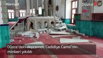 Düzce'deki depremde Cedidiye Camii'nin minberi yıkıldı