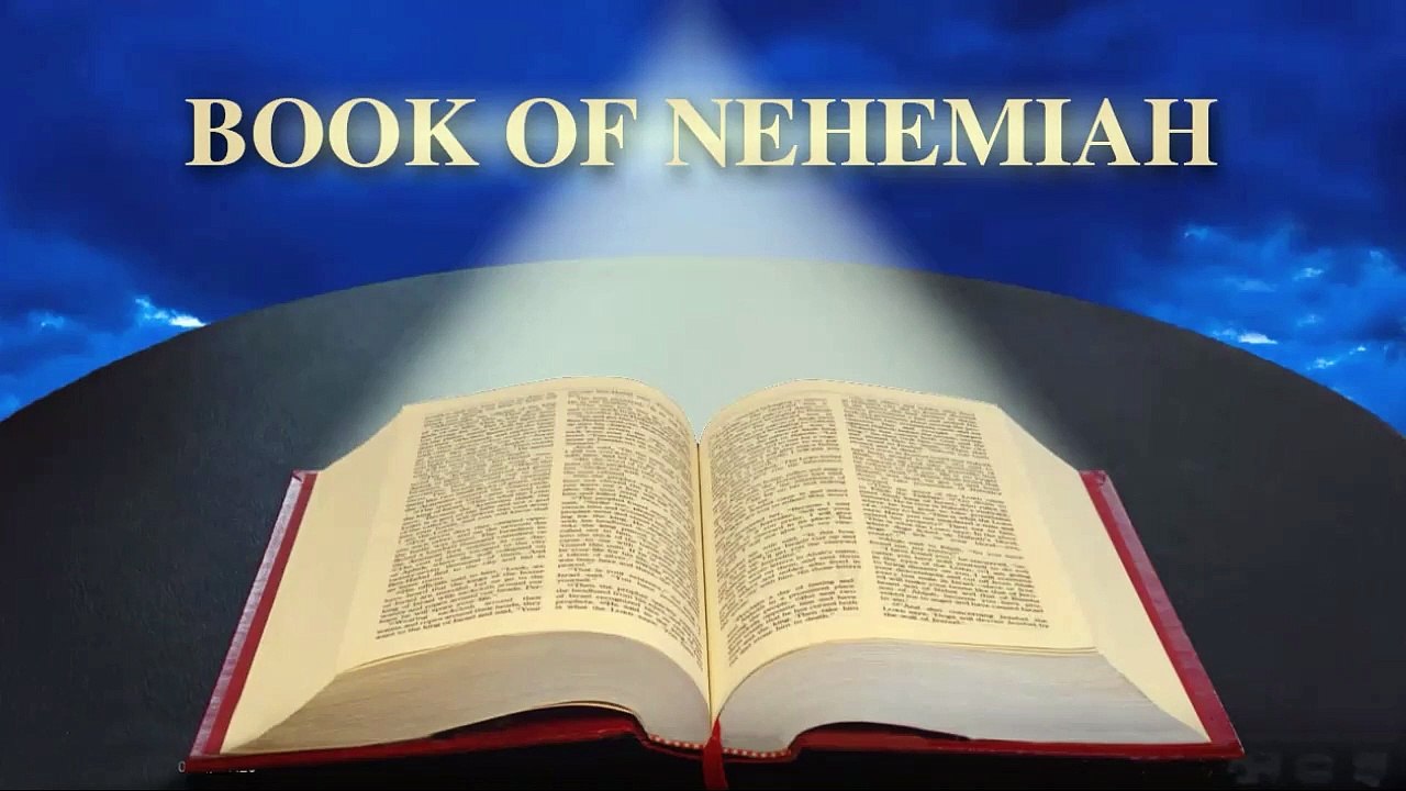 Book of Nehemiah Chapters 1-13 | English Audio Bible KJV