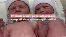 Un couple devient les heureux parents de jumeaux issus d'embryons congelés en 1992