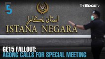 EVENING 5: Special Meeting of Malay Rulers to be convened on Thursday