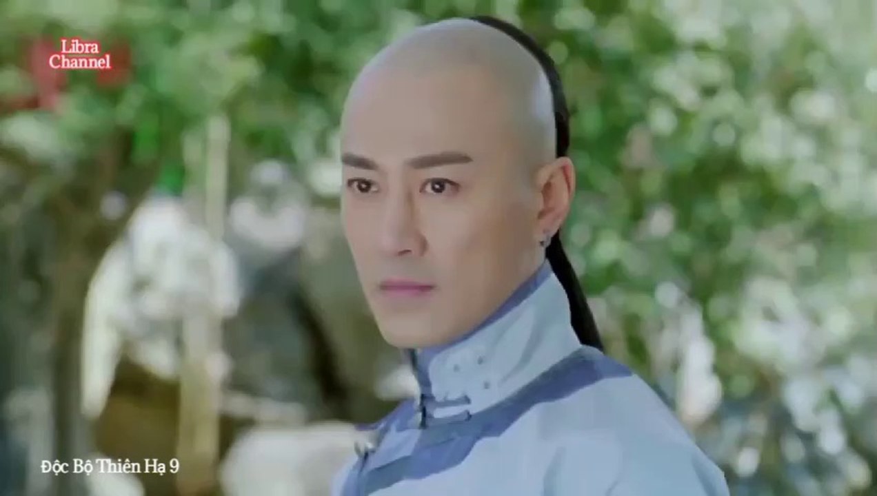 Tập 9 - Độc Bộ Thiên Hạ (Lồng tiếng)_DV Lâm Phong, Đường Nghệ Hân, Trần Hân Dư, Trương Duệ