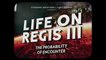The Invincible - Documentaire "Life on Regis III "