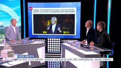 Vos droits : Ça peut vous arriver : Harcelé par son ex avec des chansons de... Michel Sardou !