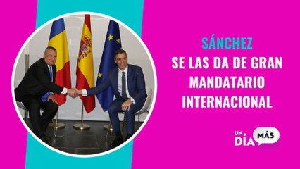 Sánchez se las da de gran mandatario internacional, ahora inventando una cumbre hispano-rumana