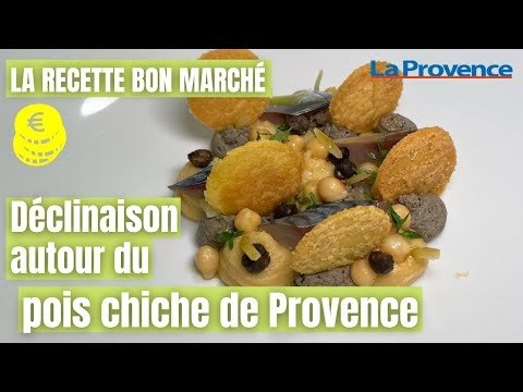 La recette bon marché #2 : déclinaison autour du pois chiche de Provence par le chef Nicolas Bottero