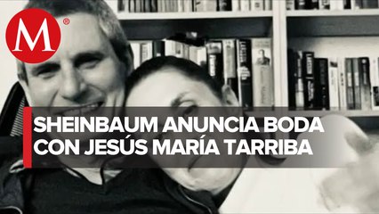 Sheinbaum anuncia que se ve a casar; "es una maravilla tener pareja", dice