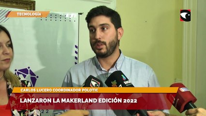 Lanzaron la MakerLand edición 2022