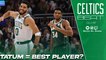 Is Jayson Tatum the BEST Player in the NBA Right Now?