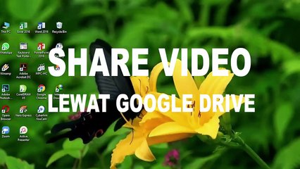 HOW TO SHARE VIDEOS THROUGH GOOGLE DRIVE