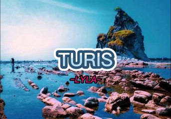 LYLA - TURIS (Lyric Video) 🎶